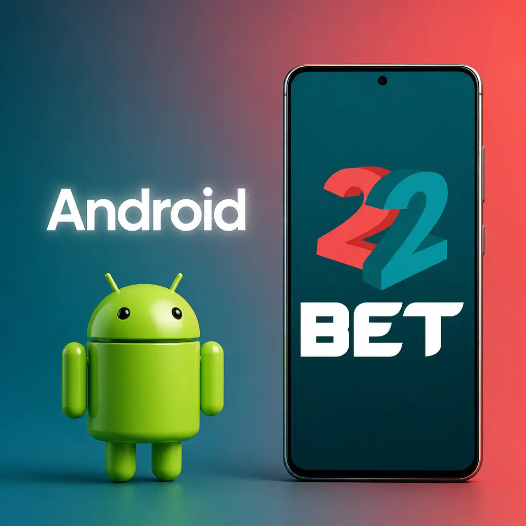 Návod na stažení a instalaci aplikace 22Bet pro Android včetně registrace a prvního vkladu
